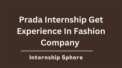 prada internships.